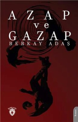 Azap Ve Gazap - Dorlion Yayınları