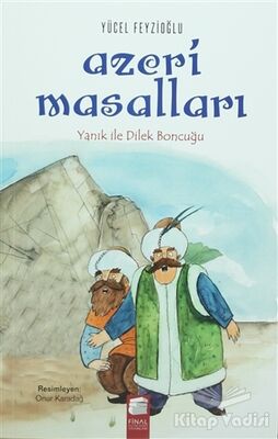 Azeri Masalları Yanık ile Dilek Boncuğu - 1