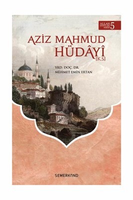 Aziz Mahmud Hüdayi - Semerkand Yayınları