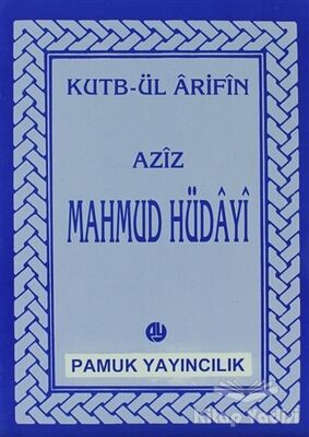 Aziz Mahmud Hüdayi Hazretleri (Evliya-014/P07) - 1