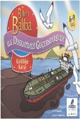 Balina Baliba ile Dikkatlerimizi Güçlendirelim Kirliliğe Karşı - 1