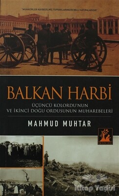 Balkan Harbi - İlgi Kültür Sanat Yayınları