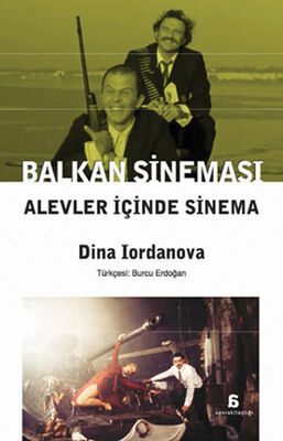 Balkan Sineması Alevler İçinde Sinema - 1