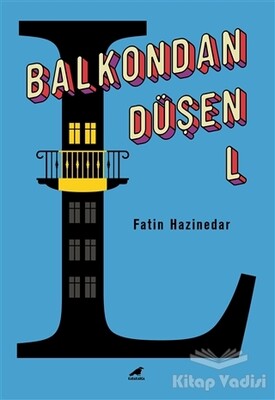 Balkondan Düşen L - Kara Karga Yayınları