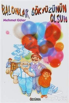 Balonlar Gökyüzünün Olsun - 1