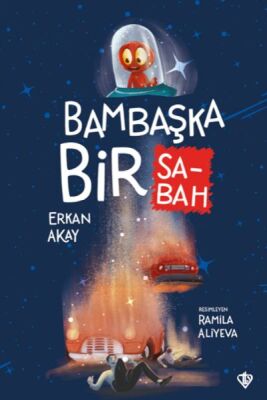 Bambaşka Bir Sabah - 1