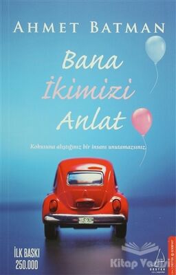 Bana İkimizi Anlat - 1