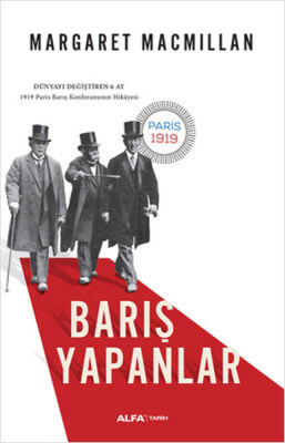 Barış Yapanlar - Dünyayı Değiştiren 6 Ay - 1