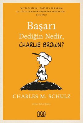 Başarı Dediğin Nedir, Charlie Brown - 1