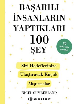 Başarılı İnsanların Yaptıkları 100 Şey - Epsilon Yayınları