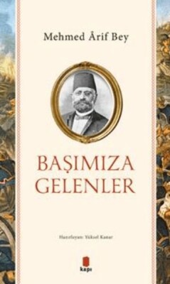 Başımıza Gelenler - Kapı Yayınları