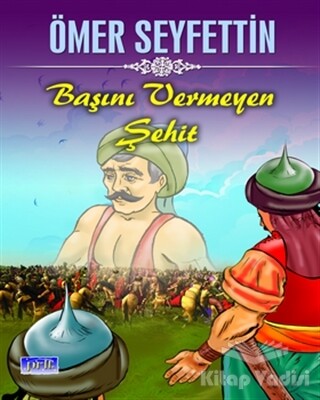 Başını Vermeyen Şehit - Parıltı Yayınları