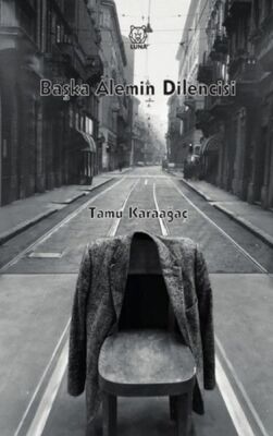 Başka Alemin Dilencisi - 1