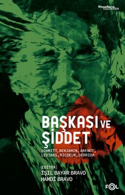 Başkası ve Şiddet - Fol Kitap