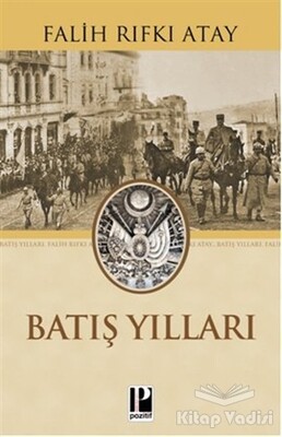 İmparatorluğun Batış Yılları - Pozitif Yayınları