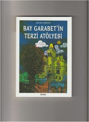 Bay Garabet'in Terzi Atölyesi - 1