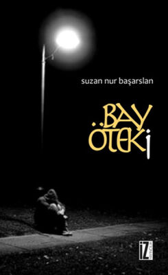 Bay Öteki - 1