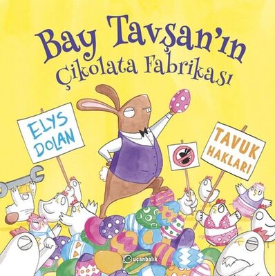 Bay Tavşan'ın Çikolata Fabrikası - 1