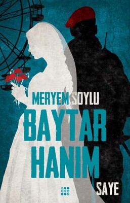 Baytar Hanım 2 - Saye - Dokuz Yayınları