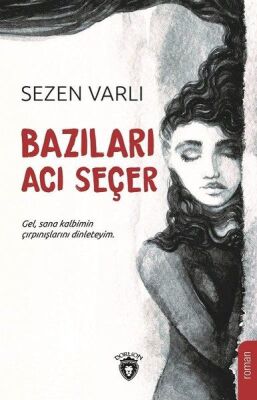 Bazıları Acı Seçer - 1