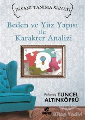 Beden ve Yüz Yapısı ile Karakter Analizi - Hayat Yayınları