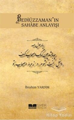 Bediüzzaman'ın Sahabe Anlayışı - 1