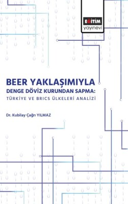 Beer Yaklaşımı ile Denge Döviz Kurunda Sapma - Eğitim Yayınevi