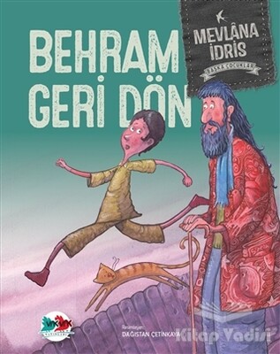 Behram Geri Dön - Vak Vak Yayınları