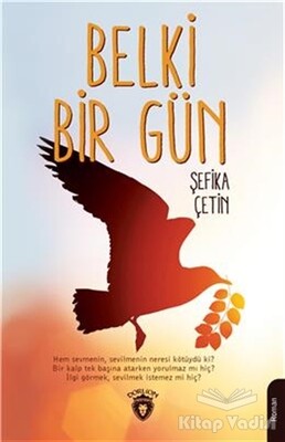 Belki Bir Gün - Dorlion Yayınları