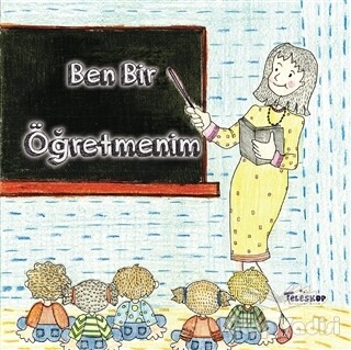 Ben Bir Öğretmenim - Teleskop