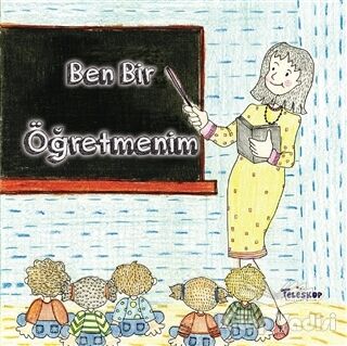 Ben Bir Öğretmenim - 1