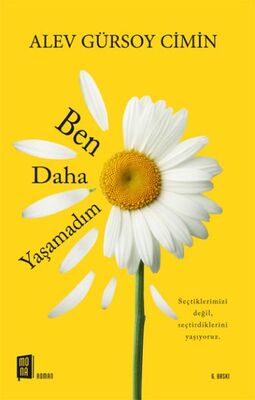 Ben Daha Yaşamadım - 1