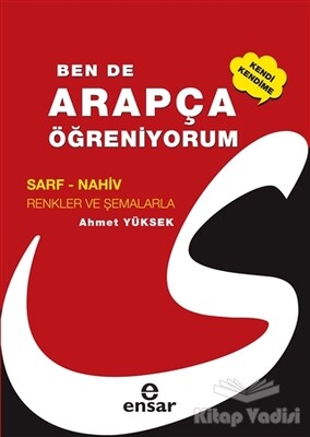 Ben de Arapça Öğreniyorum - Ensar Neşriyat