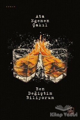 Ben Değiştim Biliyorum - İthaki Yayınları