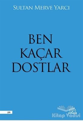 Ben Kaçar Dostlar - 1