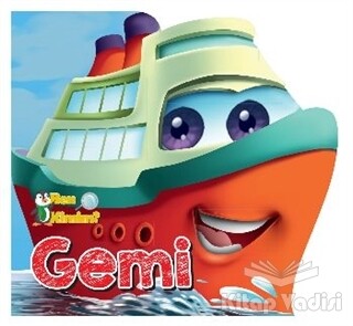 Ben Kimim? - Gemi - Parıltı Yayınları