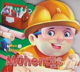 Ben Kimim? - Mühendis - Parıltı Yayınları