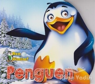 Ben Kimim? - Penguen - Parıltı Yayınları