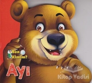 Ben Kimim? - Ayı - Parıltı Yayınları