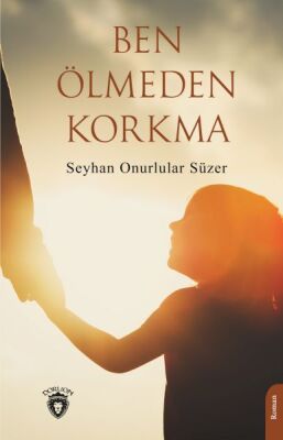 Ben Ölmeden Korkma - 1