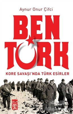 Ben Türk - Timaş Yayınları