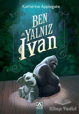 Ben Yalnız Ivan - 1