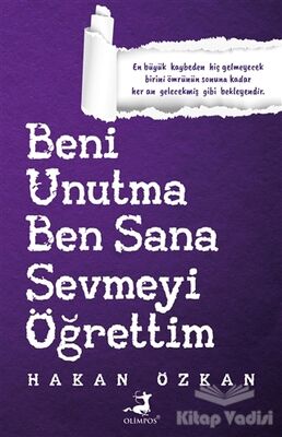 Beni Unutma Ben Sana Sevmeyi Öğrettim - 1