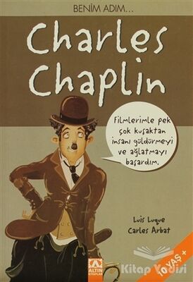 Benim Adım... Charles Chaplin - 1