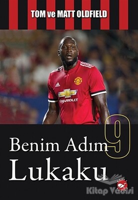 Benim Adım Lukaku - Beyaz Balina Yayınları