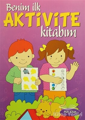 Benim İlk Aktivite Kitabım - Mor Kitap - Parıltı Yayınları