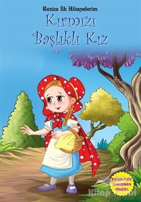 Benim İlk Hikayelerim - Kırmızı Başlıklı Kız - Parıltı Yayınları