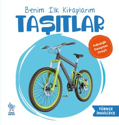 Benim İlk Kitaplarım Taşıtlar - Minik Damla