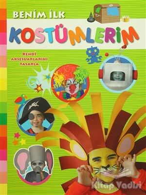 Benim İlk Kostümlerim - 1