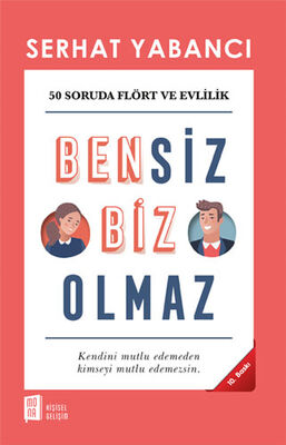 Bensiz Biz Olmaz - 1